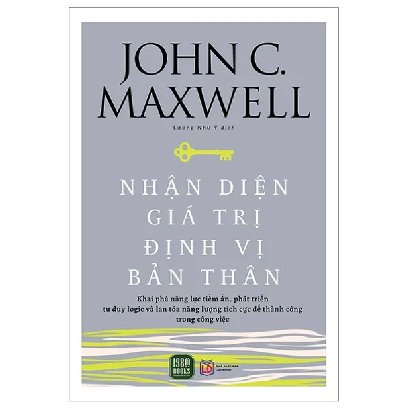 Nhận Diện Giá Trị - Định Vị Bản Thân - John C. Maxwell 191382