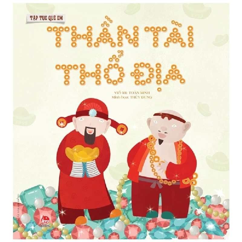 Tập Tục Quê Em - Thần Tài - Thổ Địa (2022) - Thùy Dung, Toàn Minh 744251