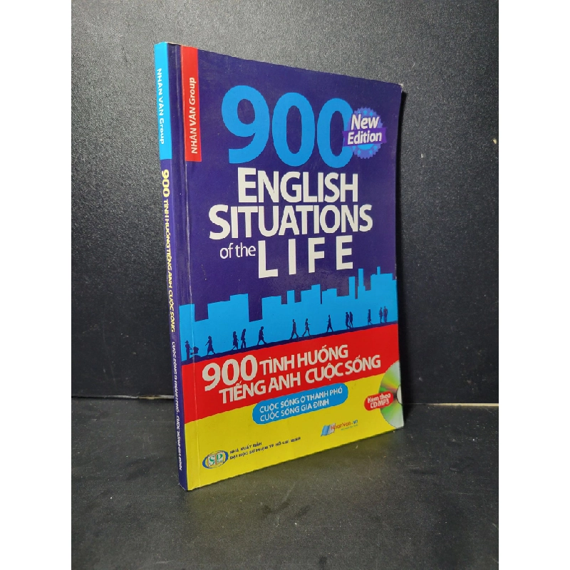900 tình huống tiếng anh cuộc sống cuộc sống ở thành phố cuộc sống gia đình mới 80% bẩn bìa, ố nhẹ, tróc gáy nhẹ, có chữ ký 2013 Nhân Văn Group HCM2205 HỌC NGOẠI NGỮ 458057