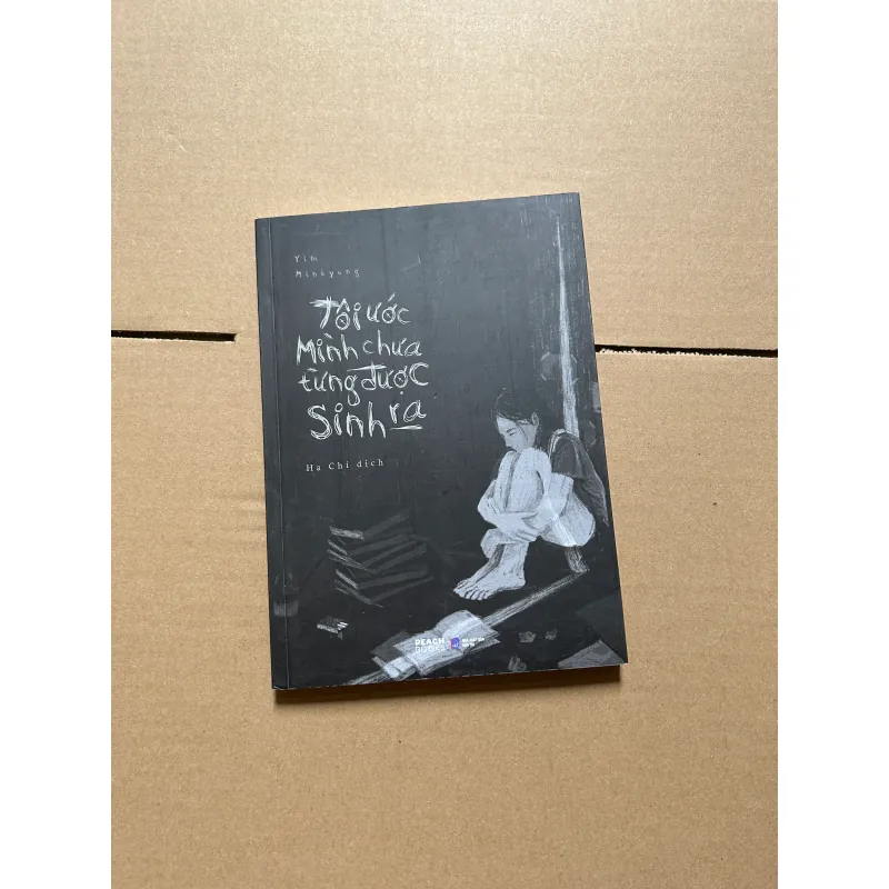 Tôi ước mình chưa từng được sinh ra 928462