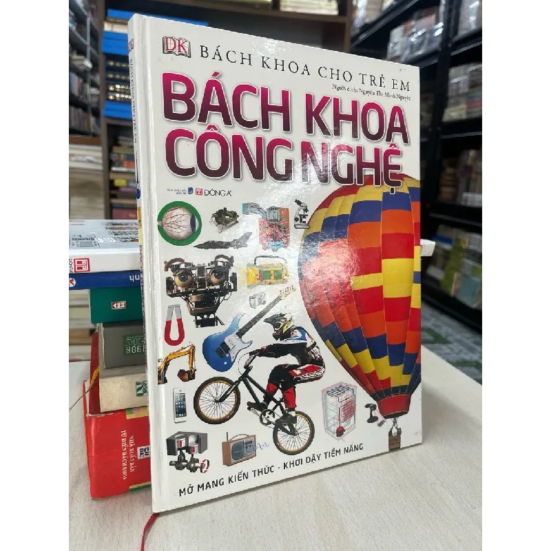 Bách khoa cho trẻ em: Bách khoa công nghệ 705227