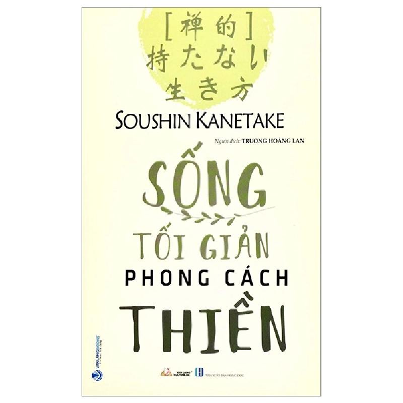 Sống Tối Giản Phong Cách Thiền - Soushin Kanetake 287492