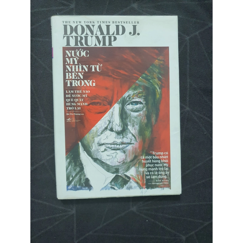 "Donald J.Trump - Nước Mỹ nhìn từ bên trong" (Nxb Nhã Nam) 530991