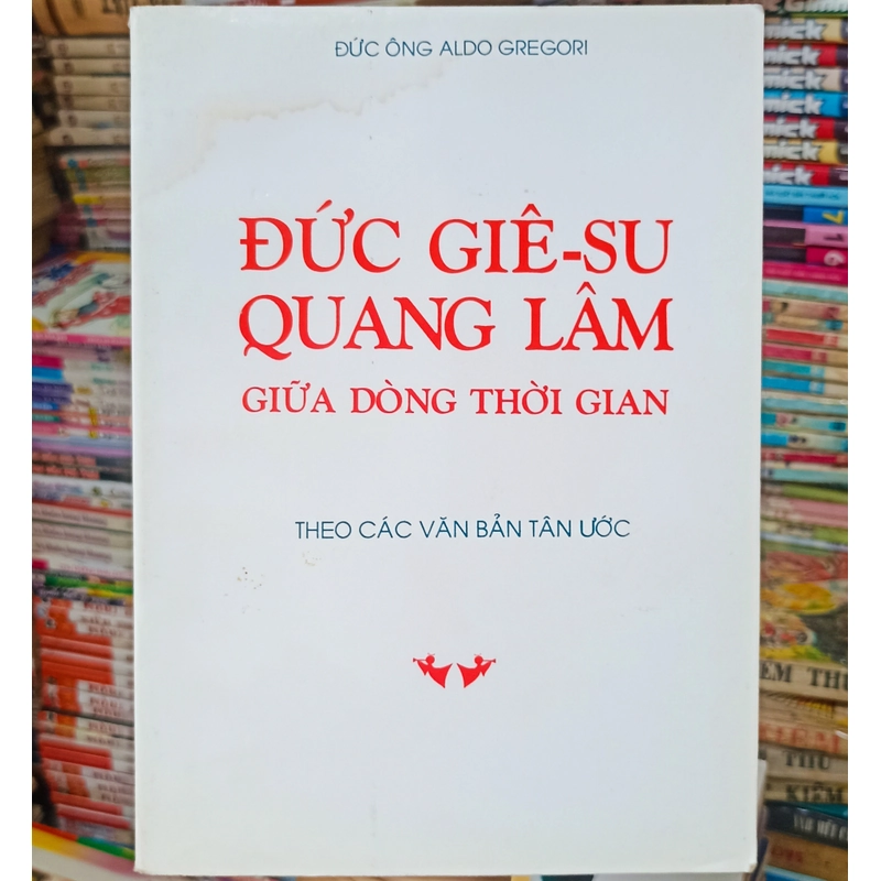 Đức Giê - Su quang lâm giữa dòng thời gian 🌻 538790