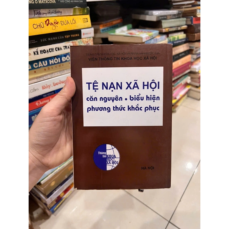TỆ NẠN XÃ HỘI CĂN NGUYÊN - BIỂU HIỆN PHƯƠNG THỨC KHẮC PHỤC 477344