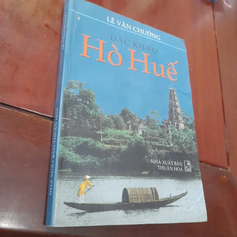 Đặc khảo HÒ HUẾ 1033292