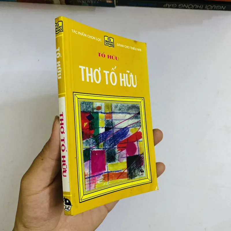 Thơ Tố Hữu -( tủ sách vàng)  1044885