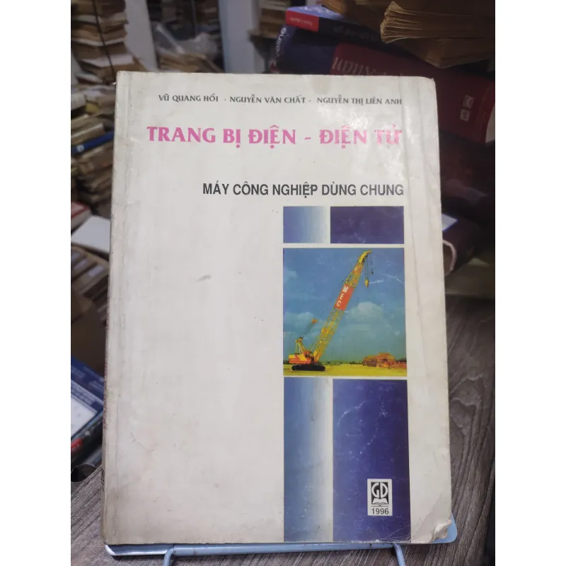 Sách: Trang bị điện - điện tử (Máy công nghiệp dùng chung) (KT) 750223