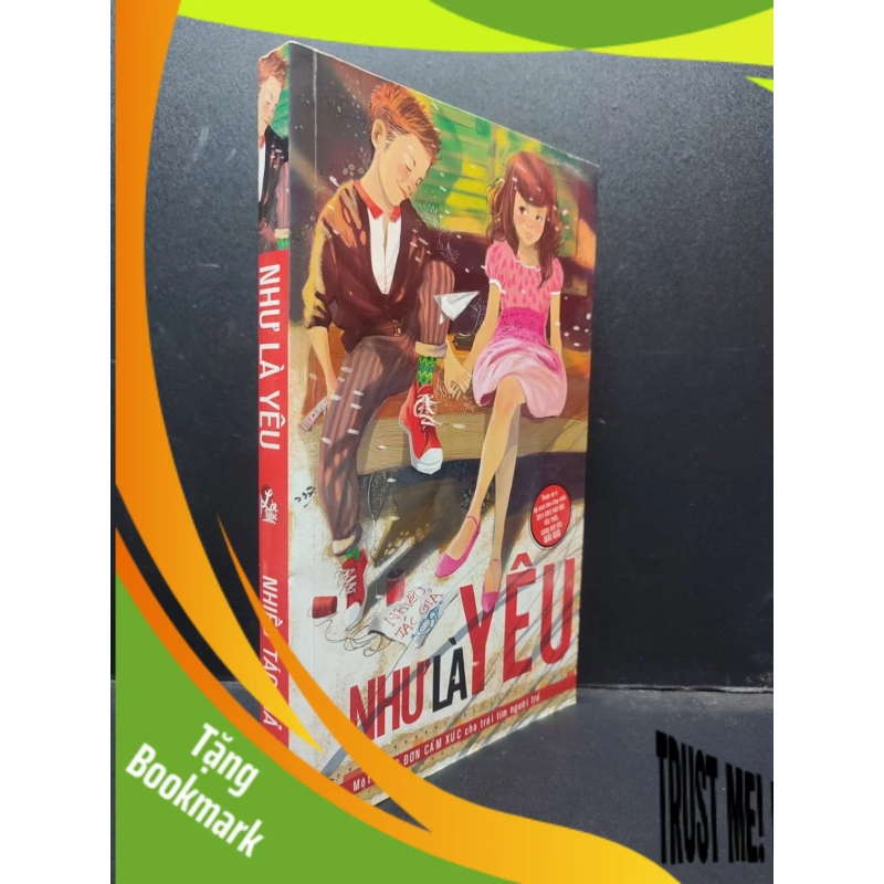 (TẶNG BOOKMARK) Như là yêu 2012 mới 70% ố vàng RBK2303 văn học 949512