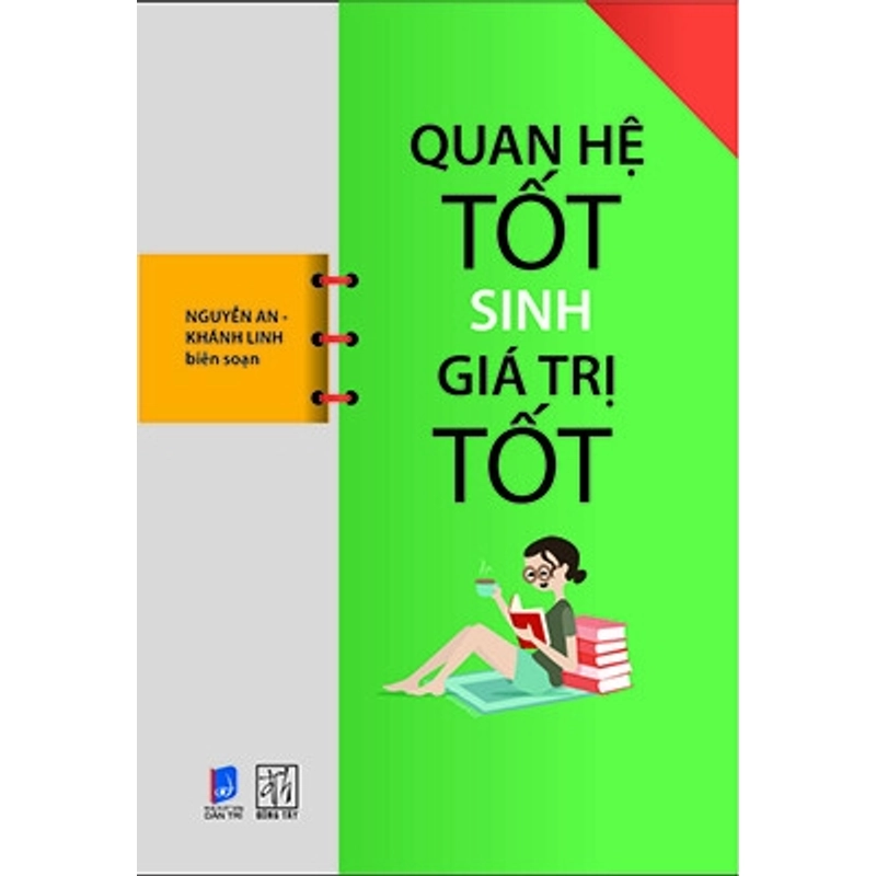 Quan hệ tốt sinh giá trị tốt 329329