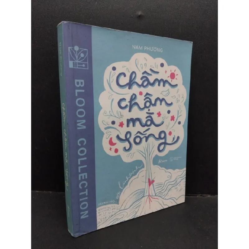 [Sách Cũ SCGR] Chầm chậm mà sống mới 80% ố bẩn nhẹ 2023 HCM1410 Nam Phương TÂM LÝ 684994