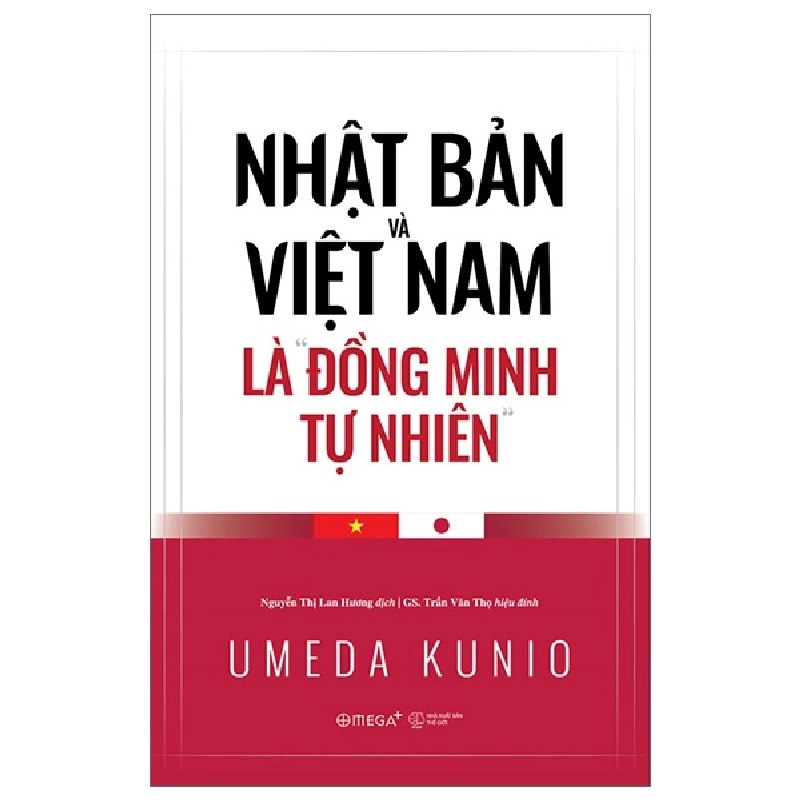 Nhật Bản Và Việt Nam Là Đồng Minh Tự Nhiên - Umeda Kunio 288635