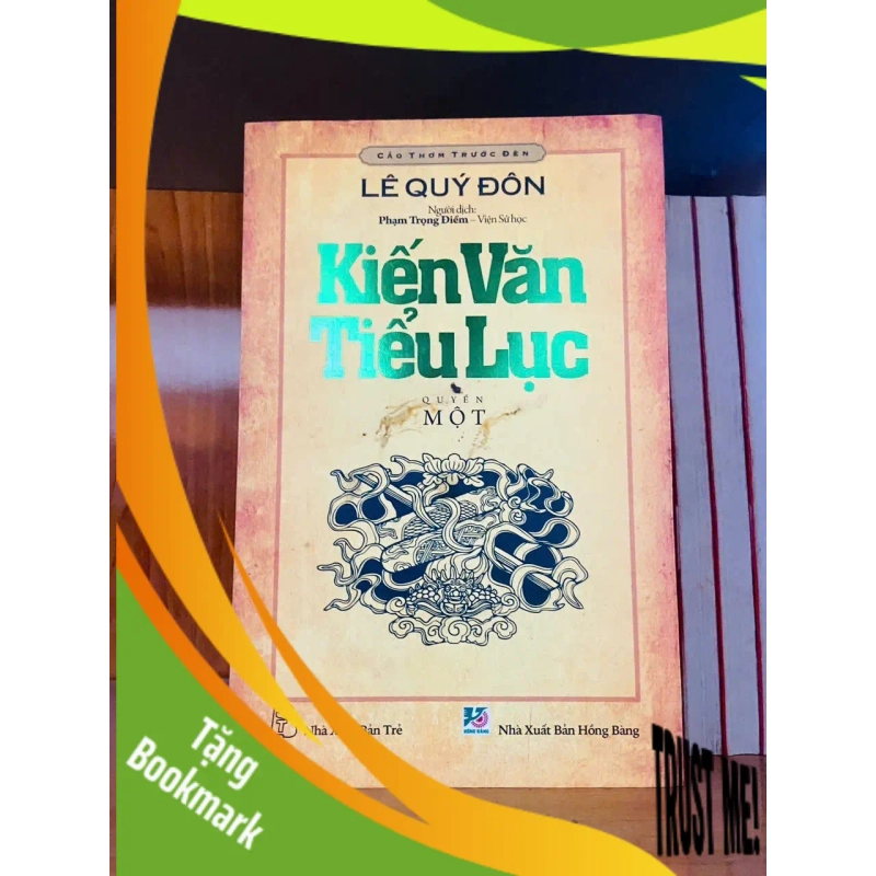 (TẶNG BOOKMARK) Kiến văn tiểu lục - Lê Quý Đôn - LỊCH SỬ - CHÍNH TRỊ - TRIẾT HỌC - RBK2911-137 946298