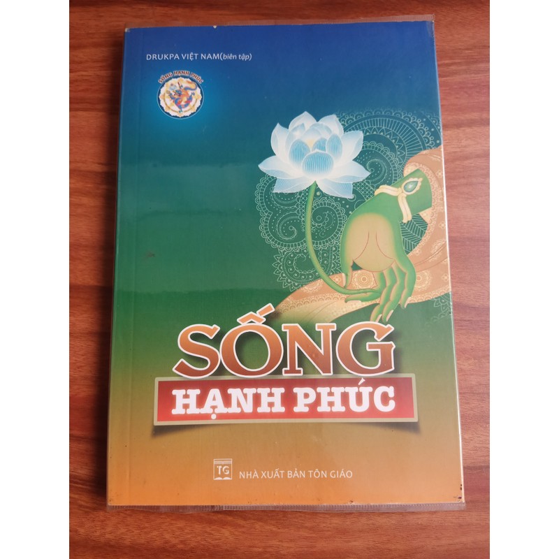 Sống Hạnh Phúc - Drukpa Việt Nam 149519