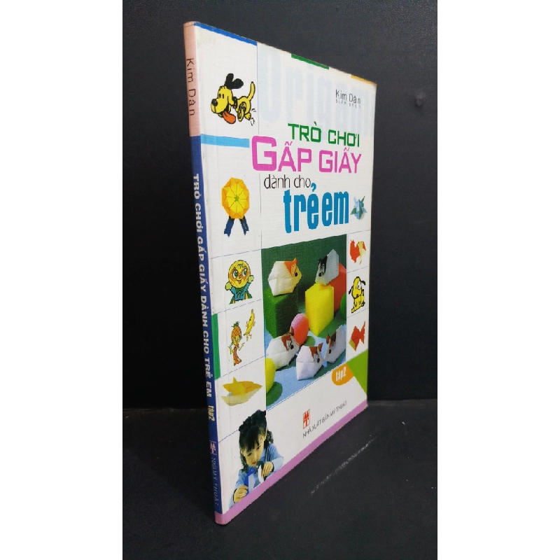 Trò chơi gấp giấy dành cho trẻ em tập 2 mới 80% ố có viết trang đầu tróc nhẹ gáy 2006 HCM2811 Kim Dân KỸ NĂNG 338938