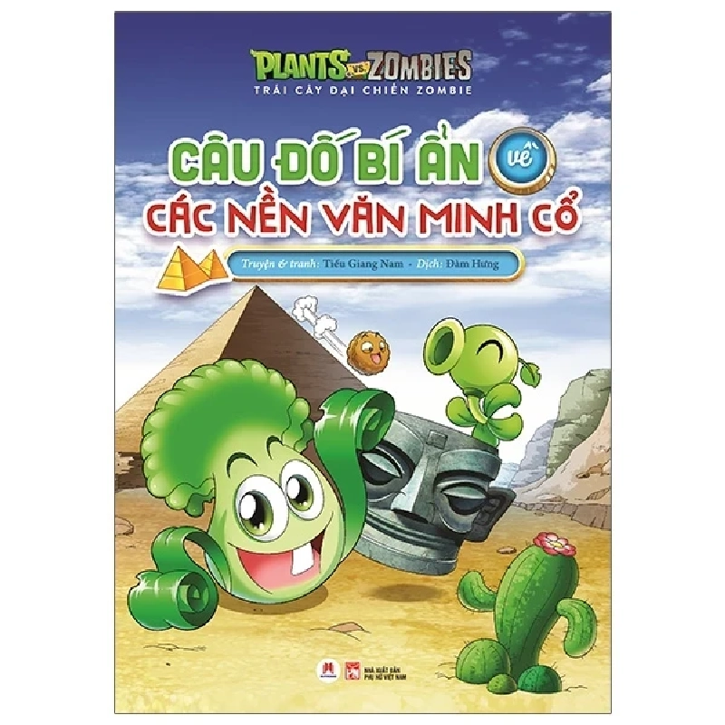 Trái Cây Đại Chiến Zombie - Câu Đố Bí Ẩn Về Các Nền Văn Minh Cổ - Tiếu Giang Nam (Mới 100%) Kiến thức bách khoa, Huy Hoàng - SÁCH ĐẠI HỌC 487883