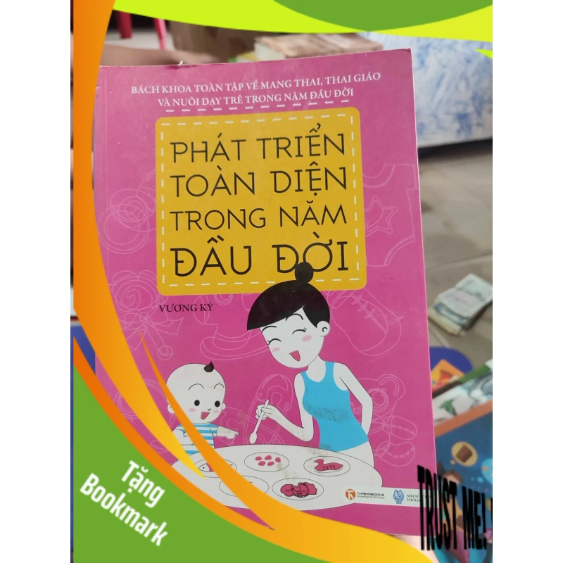 (TẶNG BOOKMARK) Phát triển toàn diện trong năm đầu đời RBK 950560