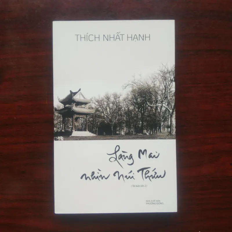 [Sách Phật Giáo] Làng Mai Nhìn Núi Thứu (Thích Nhất Hạnh) 927932