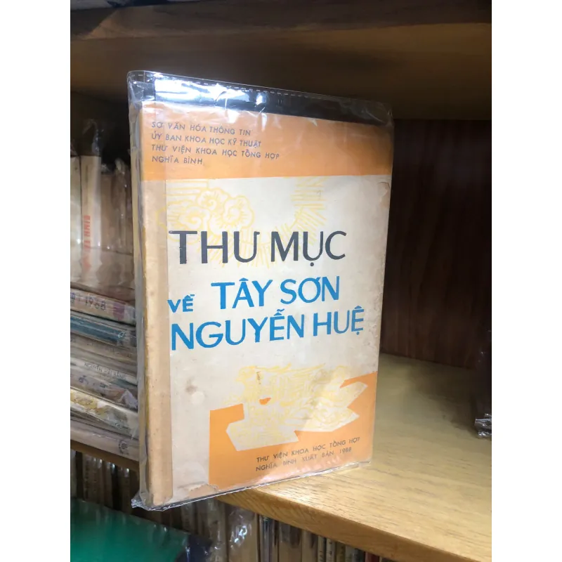 Sách "THU MỤC VỀ TÂY SƠN NGUYỄN HUỆ" 597606