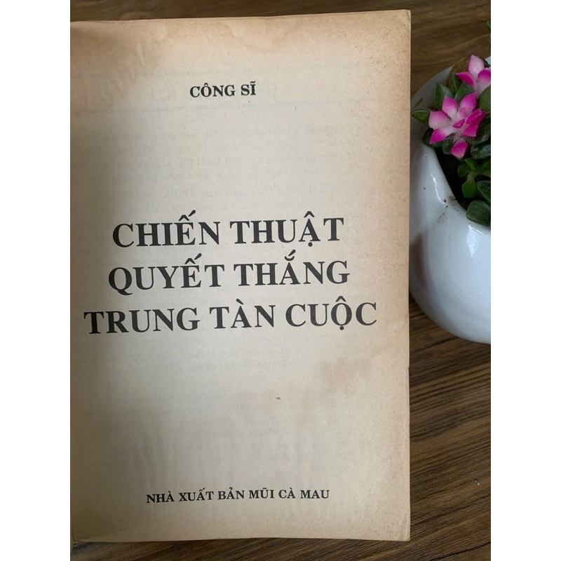 Chiến thuật quyết thắng trung, tàn cuộc _ sách cờ tướng cũ, sách cờ tướng hay  358263