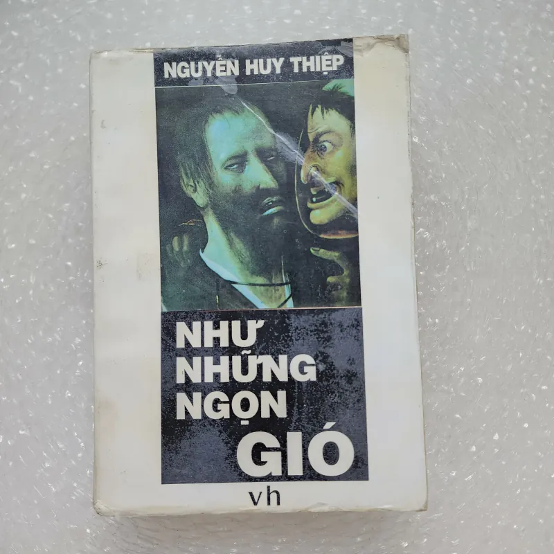 Như những ngọn gió | Nguyễn Huy thiệp | 1995 926909