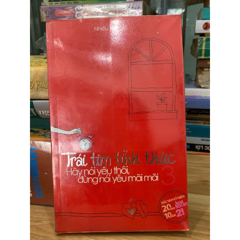 Trái tim tỉnh thức hãy nói yêu thôi, đừng nói yêu mãi mãi 750647