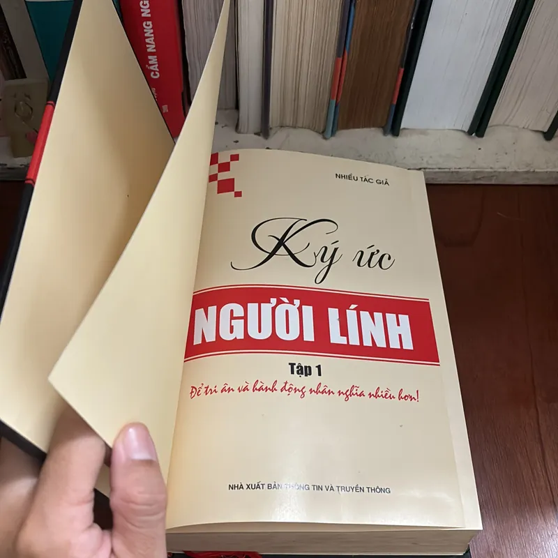 II Sách Lịch Sử: Ký Ức Người Lính (Tập 1+2) - Nhiều Tác Giả - 2013, 2014 716787