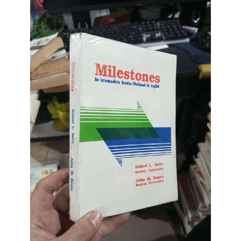 Milestones An Intermediate Reader/Workbook In English - Robert L. Saitz, John M. Kopec mới 80% ố Sách tự học tiếng Anh HCM1004 1007414