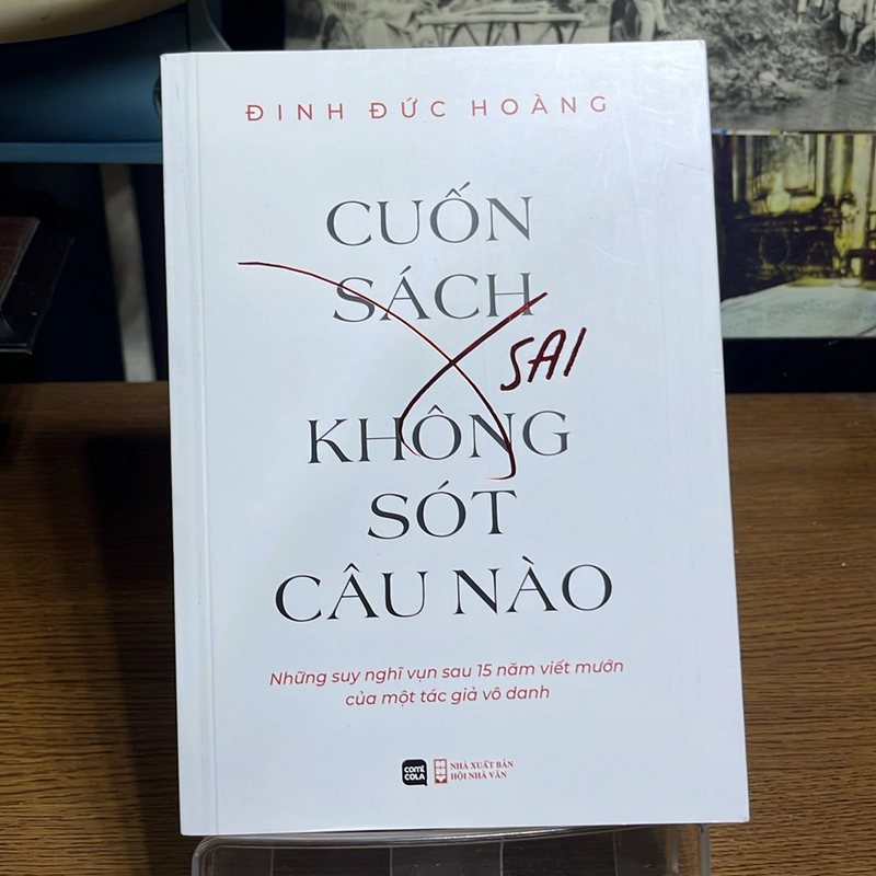 Cuốn sách sai không sót câu nào Đinh Đức Hoàng 501869
