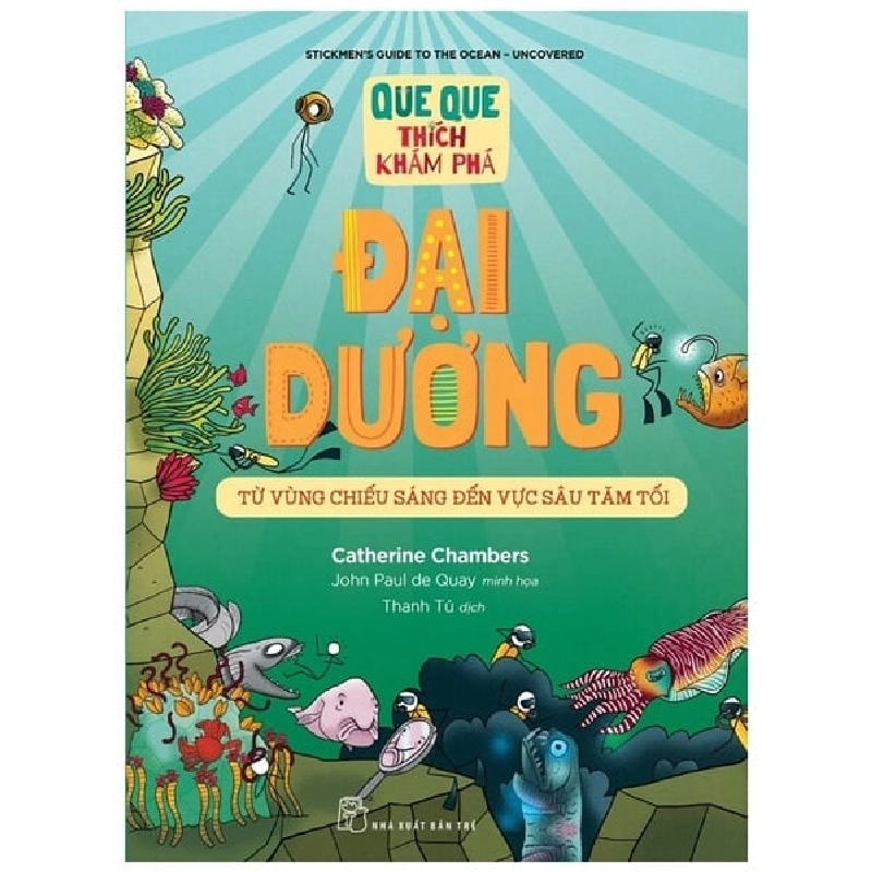 Que Que Thích Khám Phá - Đại Dương - Từ Vùng Chiếu Sáng Đến Vực Sâu Tăm Tối - Catherine Chambers, John Paul de Quay ASB.PO Oreka-Blogmeo120125 373848