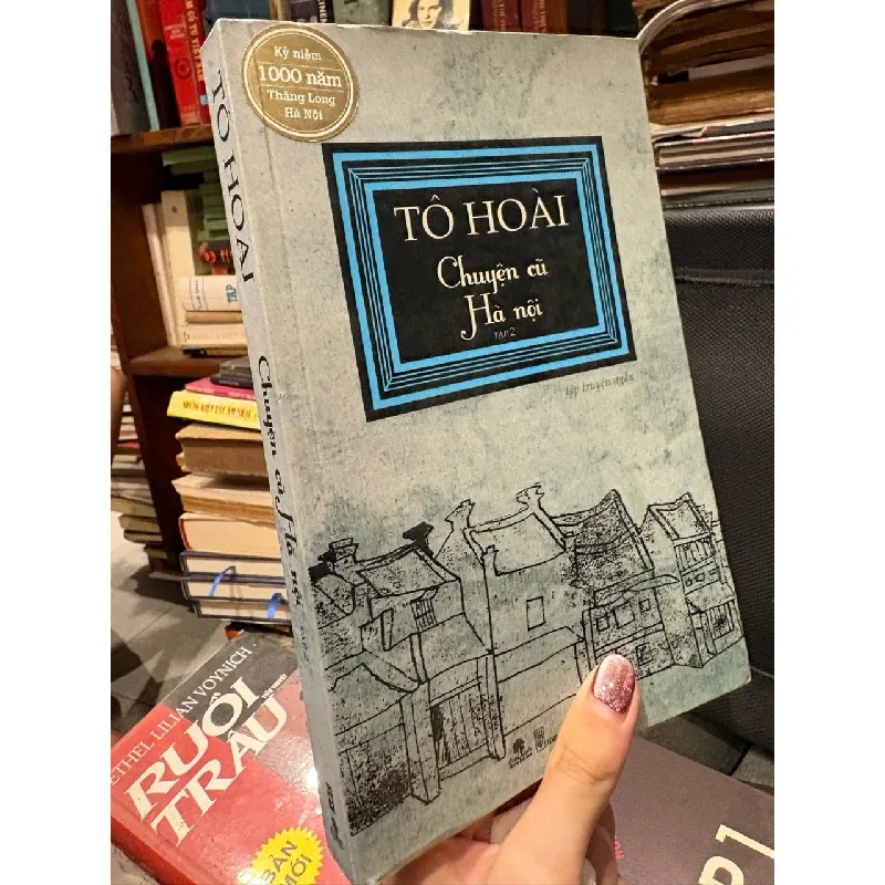 Chuyện cũ Hà Nội - Tô Hoài 120444