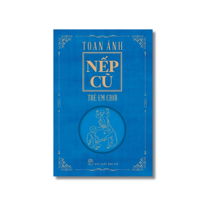 Nếp cũ: Trẻ em chơi - Toan Ánh 724071