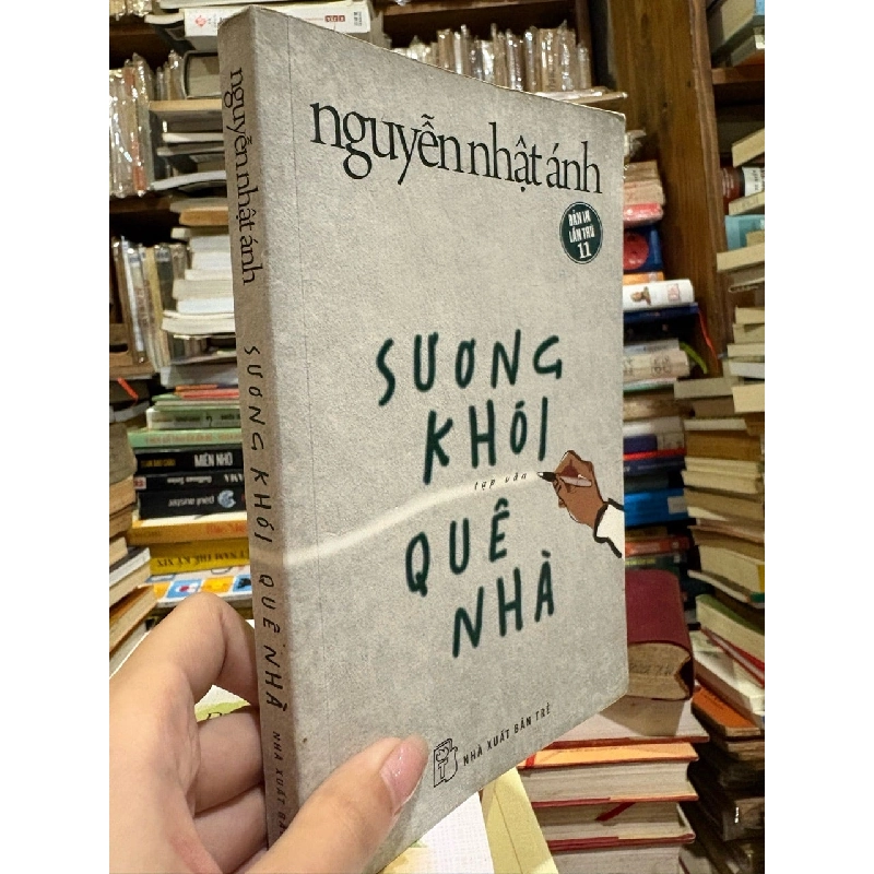 Sương khói quê nhà - Nguyễn Nhật Ánh ( bản in đầu ) 144020