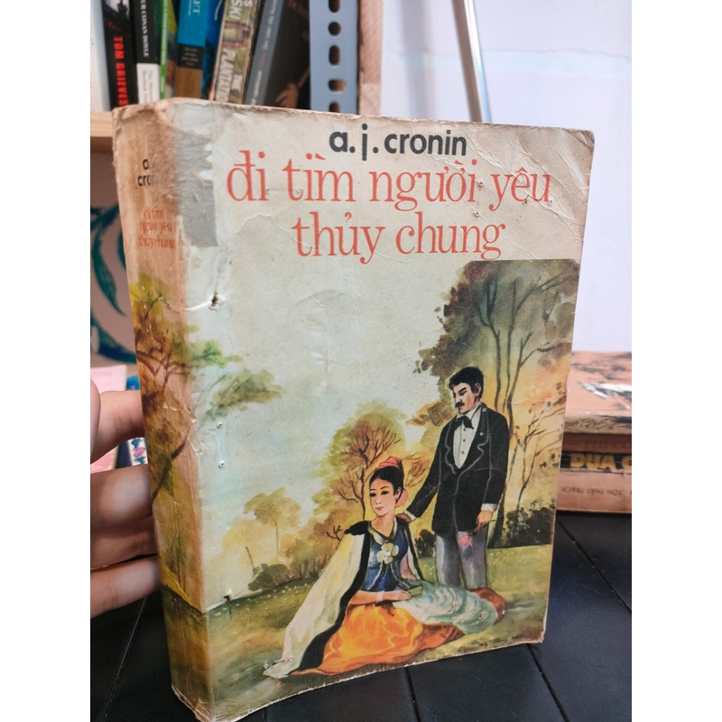 ĐI TÌM NGƯỜI YÊU THỦY CHUNG - A.J.CRONIN 278498