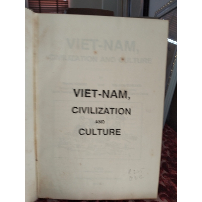 Văn mình và Văn Hoá Việt Nam từ Vietnam Civilization and Culture (Xưa, đẹp, hiếm, tặng quà 546131