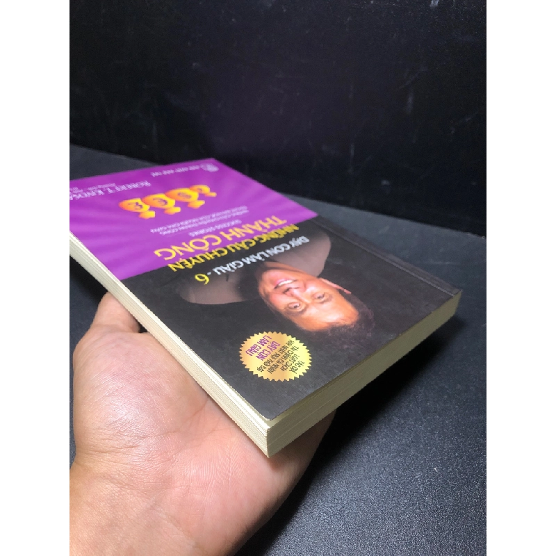 Dạy con làm giàu tập 6 những câu chuyện thành công 2019 Robert T Kiyosaki mới 85% (kinh tế) HPB.HCM0101 49544