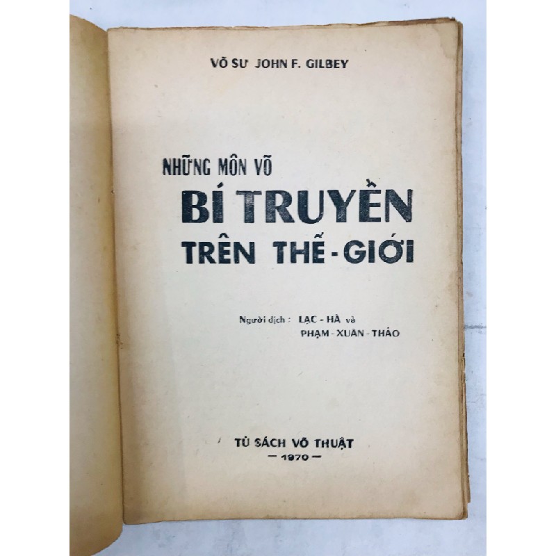 Những môn võ bí truyền trên thế giới - Võ sư John F. GilBey 128428