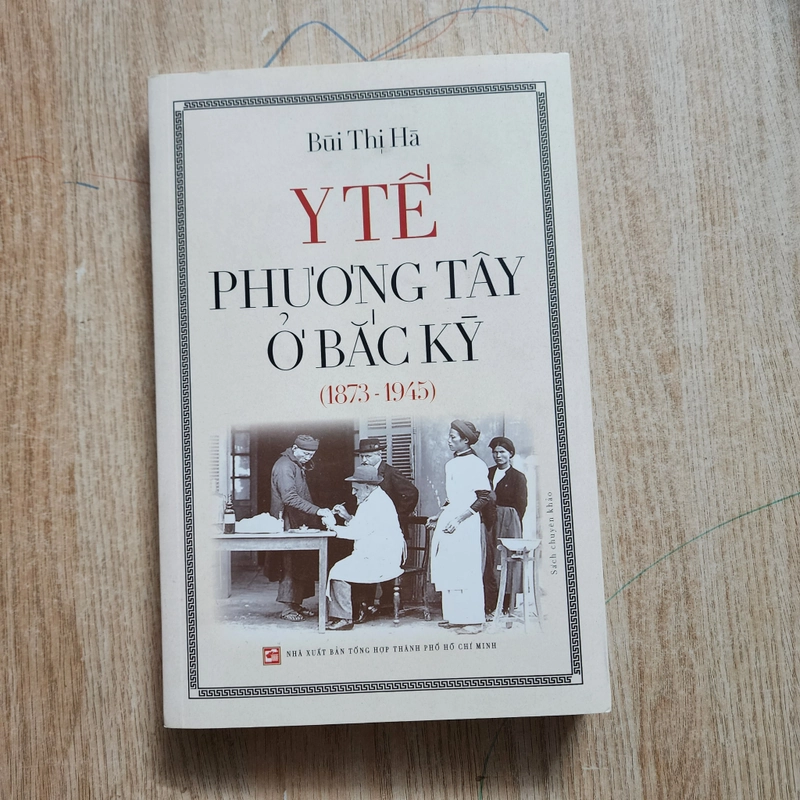 Y tế phương Tây ở Bắc Kỳ | Bùi Thị Hà  550718