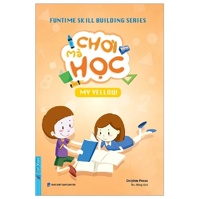 Funtime Skill Building Series - Chơi Mà Học - My Yellow - Dolphin Press 318640