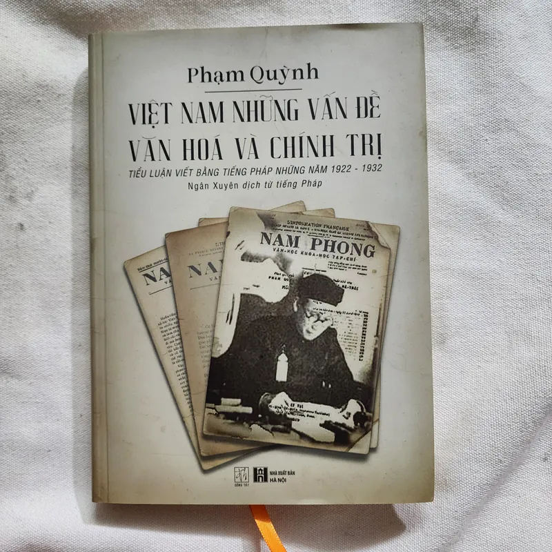 Việt Nam những vấn đề văn hóa và chính trị | Phạm quỳnh | bìa cứng H100 738994
