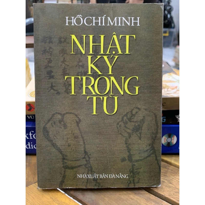 Nhật ký trong tù - Hồ Chí Minh 746617