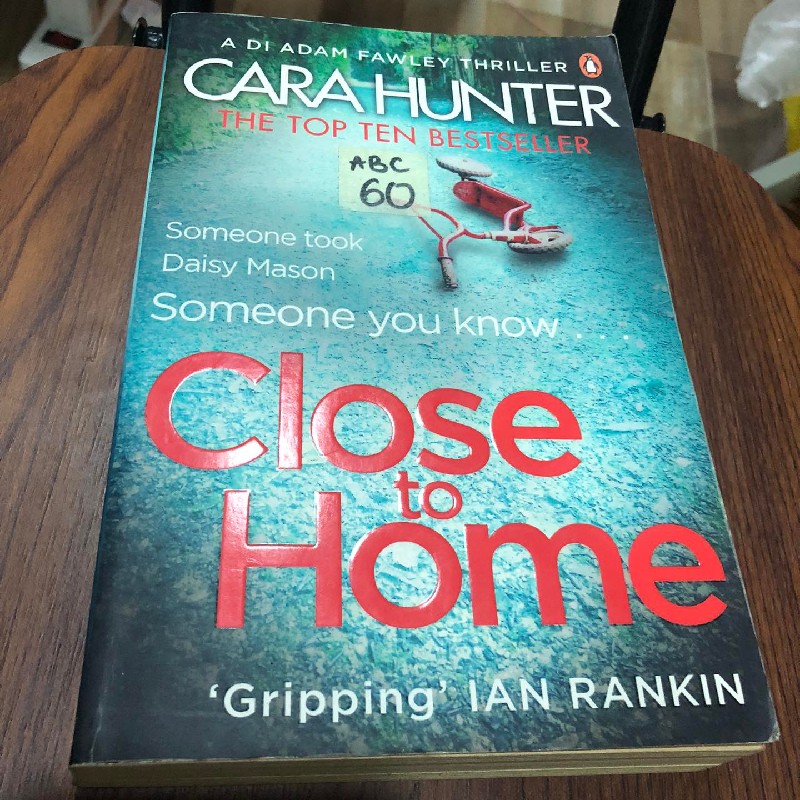 Close to Home - Cara Hunter 60434