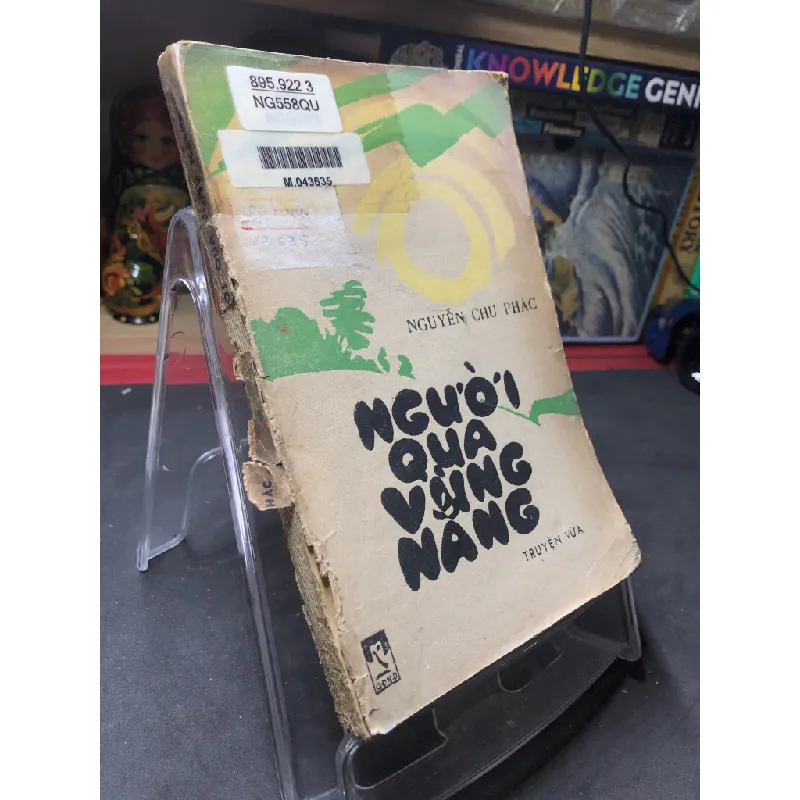Người qua vùng nắng mới 50% ố nặng rách gáy có dấu mộc và viết nhẹ trang đầu 1984 Nguyễn Chu Phác HPB0906 SÁCH VĂN HỌC Blogmeo21025 581367