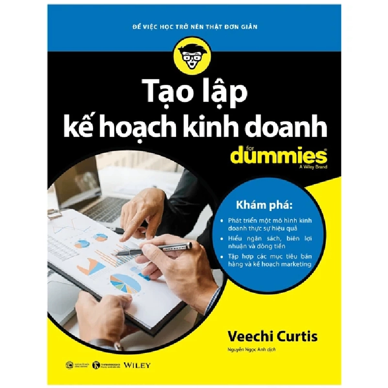 Tạo lập kế hoạch kinh doanh for Dummies - Veechi Curtis - 2022 - DUMMIES Rebooks.vn 952495