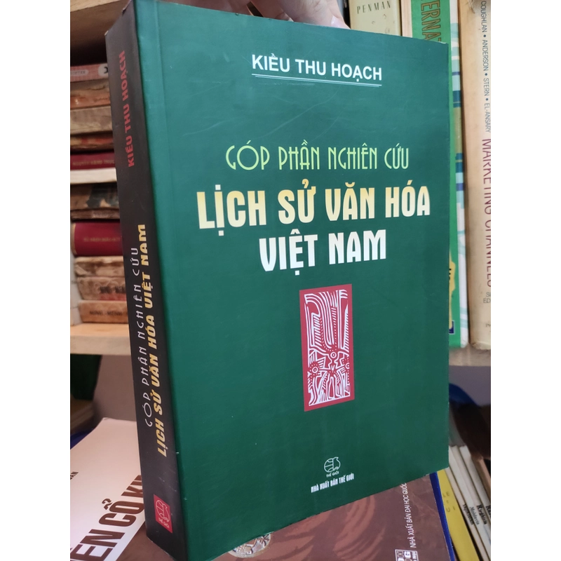 Góp phần nghiên cứu Lịch sử văn hoá Việt Nam 291681