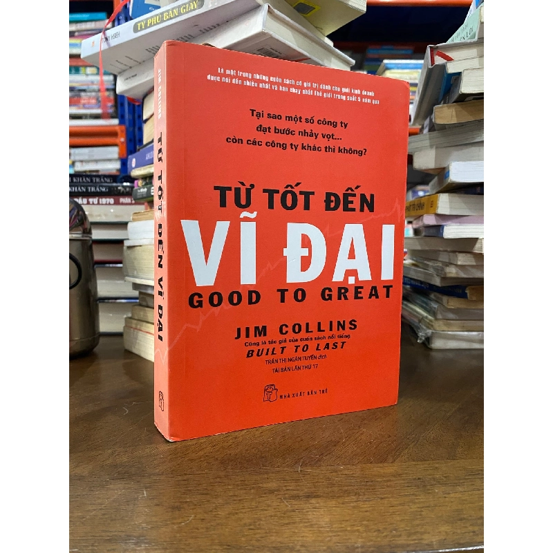 Từ Tốt Đến Vĩ Đại - Jim Collins 128542