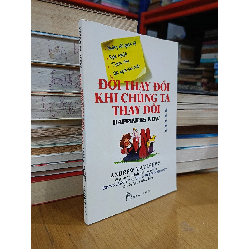 Cuộc sống thay đổi khi chúng ta thay đổi - Andrew Matthews 362533