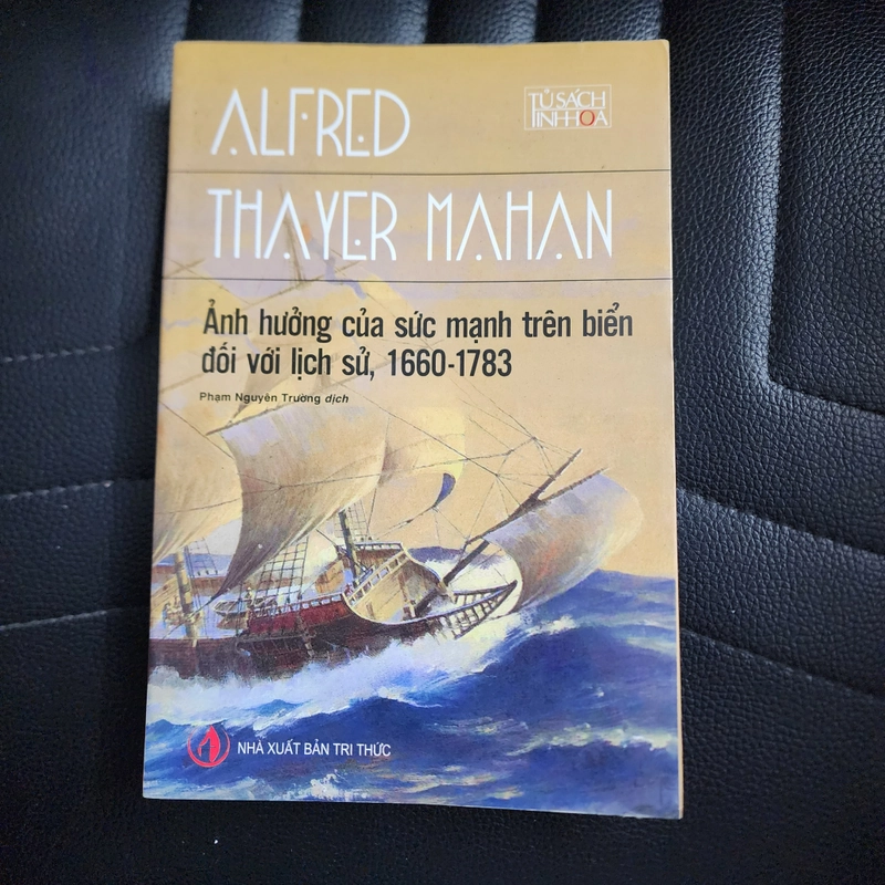 Ảnh hưởng của sức mạnh trên biển đối với lịch sử 1660-1783 | Alfred Thayer Mahan 502408