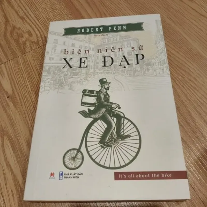 Biên Niên Sử Xe Đạp – Robert Penn 761030