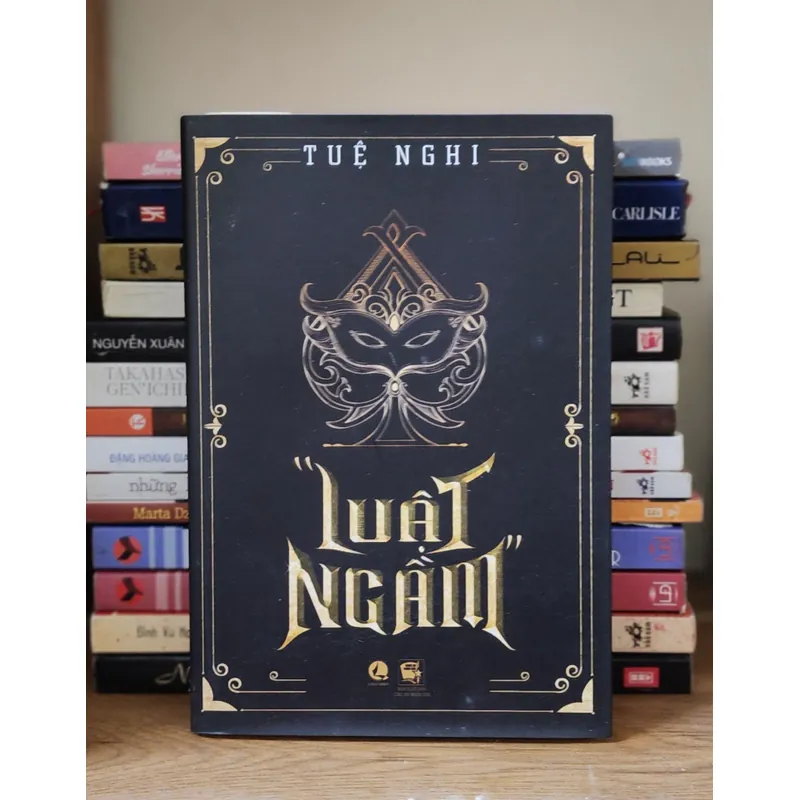 LUẬT NGẦM - Tác giả/Doanh nhân: Tuệ Nghi 705510